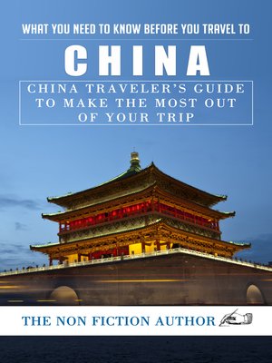 cover image of What You Need to Know Before You Travel to China